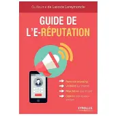Eyrolles Guide de l'e-réputation