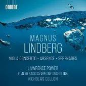 OUTHERE Lawrence Power, Finnish Radio Symphony Orchestra, Nicholas Collon - Lindberg: Viola Concerto | Absence | Serenades (CD)