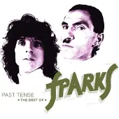 Universal Music Sparks - Past Tense (The Best Of Sparks) (3 CD) (Deluxe Edition)