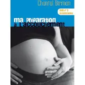 Pill Preparation A L Accouchement VOl 3 FR