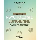 Eyrolles 50 exercices de psychologie jungienne