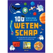 Zuidnederlandse Uitgeverij (ZNU) 100 waanzinnige weetjes over wetenschap - Alex Frith