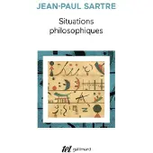 Gallimard Situations philosophiques - Jean-Paul Sartre