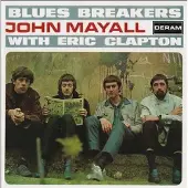 Universal Music John Mayall & Eric Clapton - Blues Breakers (CD) (Remastered)