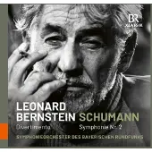 OUTHERE LEONARD BERNSTEIN CONDUCTS ROBERT SCHUMANN: SYMPHO
