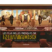 Gallimard Les plus belles fresques de New York - Joshua McHugh