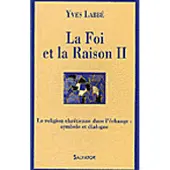 Salvatore, R. A. La foi et la raison
