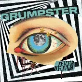 Pure Noise Grumpster - Fever Dream (LP)