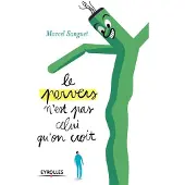 Eyrolles Le pervers n'est pas celui qu'on croit