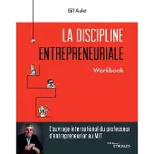 Eyrolles La discipline entrepreneuriale - Workbook