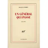 Gallimard Un general qui passe - Jacques Perret