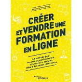 Eyrolles Créer et vendre une formation en ligne