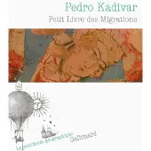 Gallimard Petit Livre des Migrations