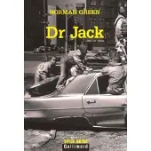 Gallimard Dr. Jack - Norman Green