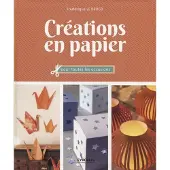 Eyrolles Créations en papier pour toutes les occasions