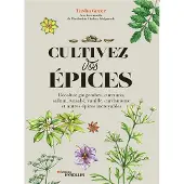 Eyrolles Cultivez vos épices