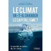 Eyrolles Le climat va-t-il changer le capitalisme ?