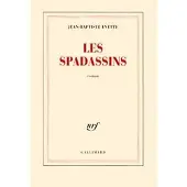 Gallimard Les Spadassins - Jean-Baptiste Evette