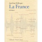 Gallimard La France - Aurélien Bellanger