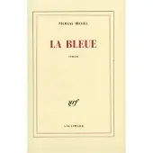 Gallimard La bleue - Nicolas Michel