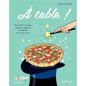 Eyrolles A table !