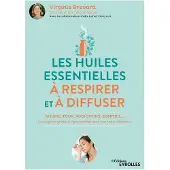 Eyrolles Les huiles essentielles à respirer et à diffuser