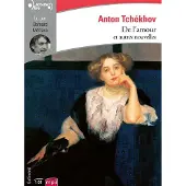 Gallimard De l'amour et autres nouvelles - Anton Pavlovitch Tchekhov