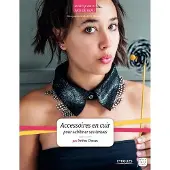 Eyrolles Accessoires en cuir pour sublimer ses tenues
