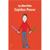 Ecole Des Loisirs Cupidon power