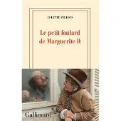 Gallimard Le petit foulard de Marguerite D.