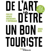 Eyrolles De l'art d'être un bon touriste