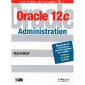 Eyrolles Oracle 12c Administration