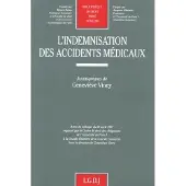 Lgdj L'indemnisation des accidents médicaux