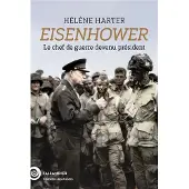 Tallandier EISENHOWER LE CHEF DE GUERRE DEVENU PRESIDENT