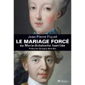 Tallandier Le mariage forcé