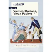 Tallandier Vieilles maisons, vieux papiers