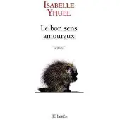 Lattes Le bon sens amoureux - Isabelle Yhuel
