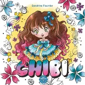 Hachette heroes Chibi Art Therapie Coloring book - Sandrine Fourrier - - Kleurboek voor volwassenen