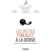 Eyrolles Les dettes publiques à la dérive