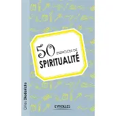 Eyrolles 50 exercices de spiritualité