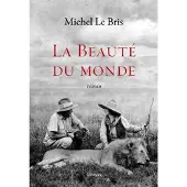 Grasset La beauté du monde