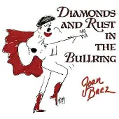 Joan Baez - Diamonds And Rust In The Bullring (200g) (45 RPM) (2 LP)