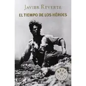 Debolsillo El tiempo de los heroes - Reverte J.