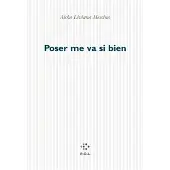 Pol Poser me va si bien