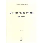 Pol C'est la fin du monde ce soir