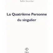 Pol La Quatrième Personne du singulier