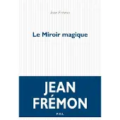 Pol Le miroir magique