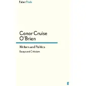 Faber & Faber Libri Writers and politics - Conor Cruis O'brien