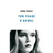 Champ Vallon Ton visage d'animal - Mona Thomas