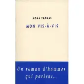 Champ Vallon Mon vis-a-vis - Mona Thomas